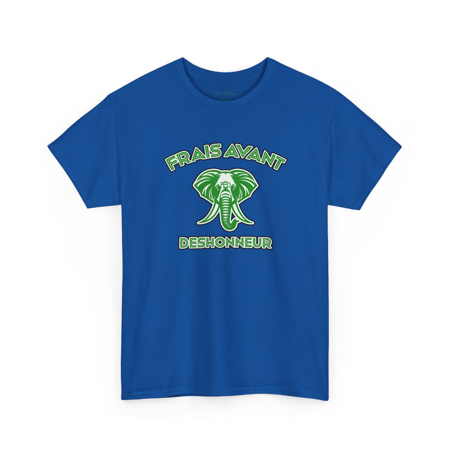 Frais Avant Déshonneur
 “L’éléphant dans la pièce” Tee (Green logo)