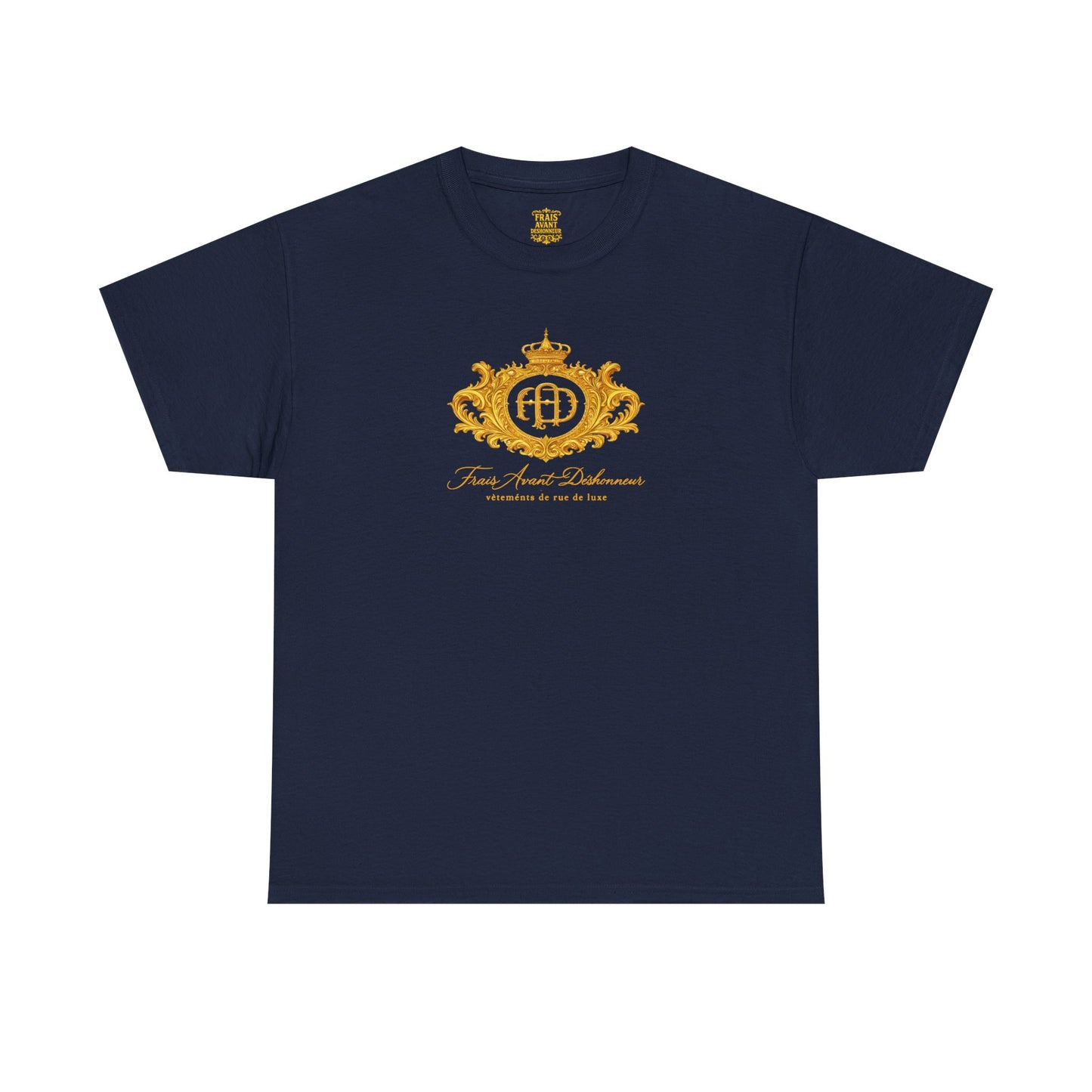 “Frais Avant Déshonneur" FAD Crest Graphic Tee