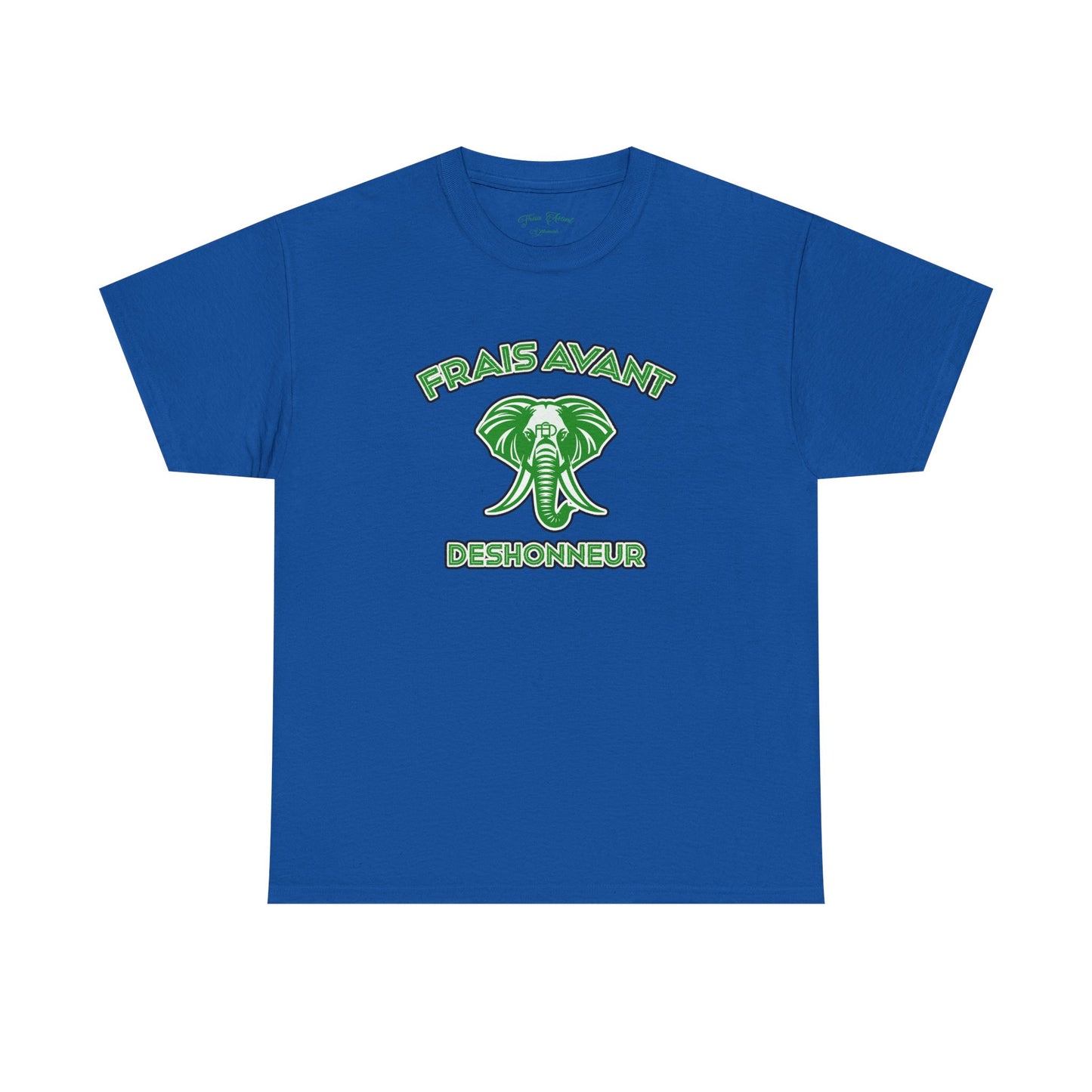 Frais Avant Déshonneur
 “L’éléphant dans la pièce” Tee (Green logo)
