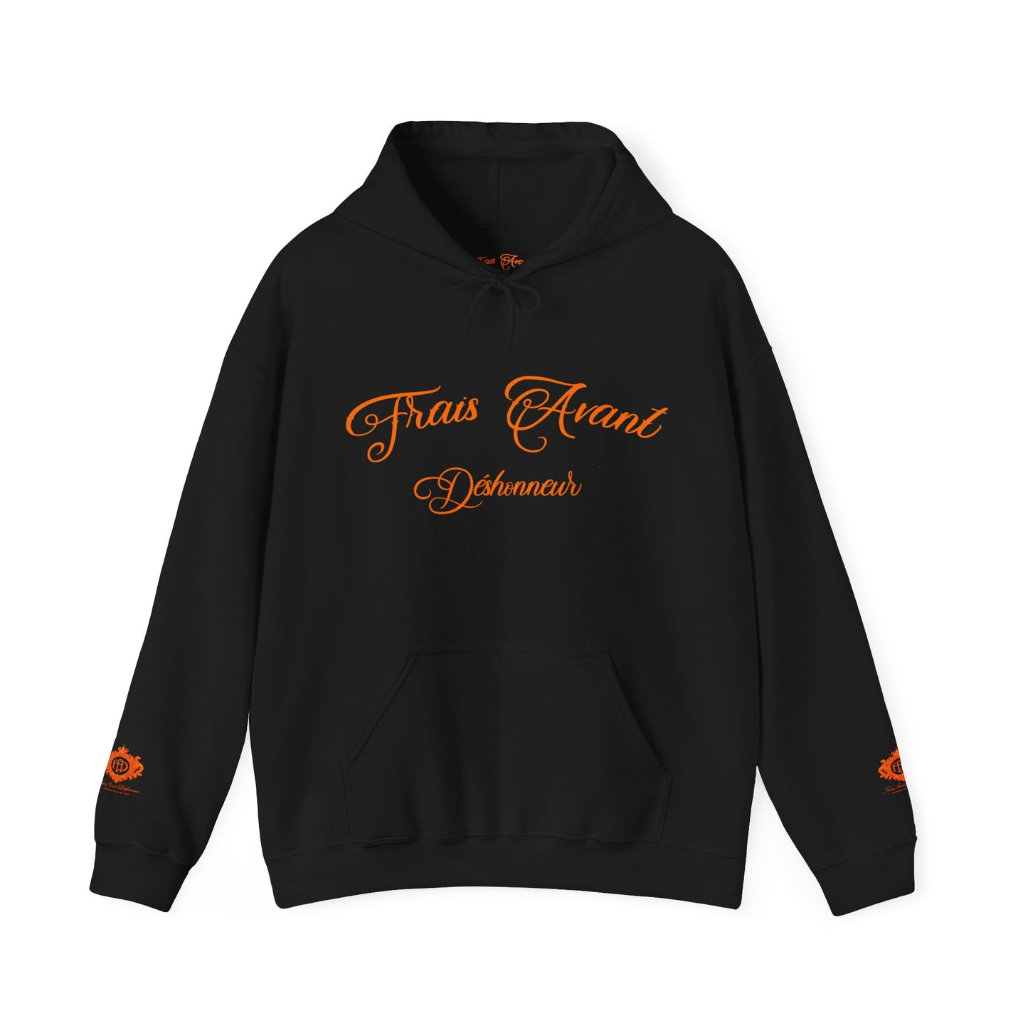 Frais Avant Déshonneur™ Hooded Sweatshirt