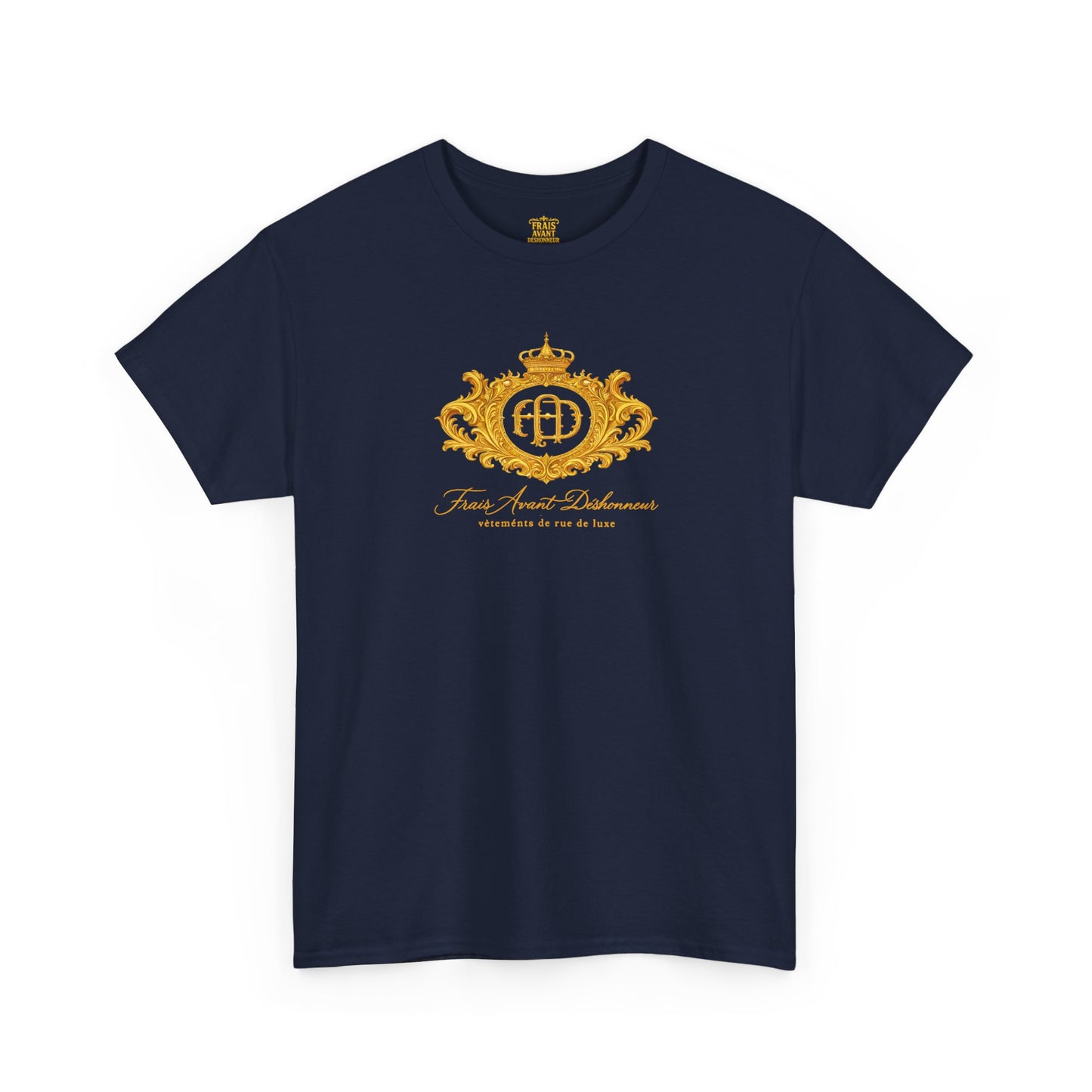 “Frais Avant Déshonneur" FAD Crest Graphic Tee